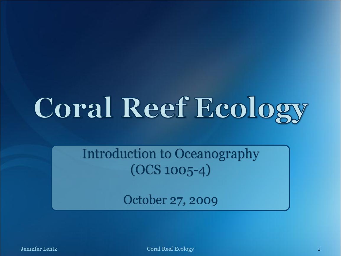 Coral Reef Ecology 2009 Lecture (with Answers)